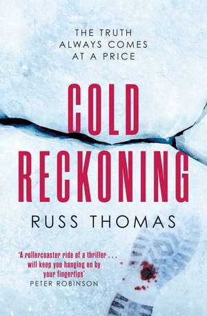 Cold Reckoning de Russ Thomas