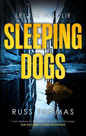 Sleeping Dogs: The new must-read thriller from the bestselling author of Firewatching de Russ Thomas