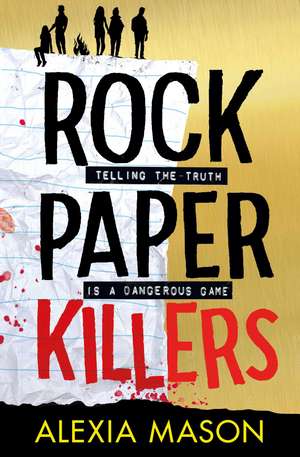 Rock Paper Killers: The perfect page-turning, chilling thriller as seen on TikTok! de Alexia Mason