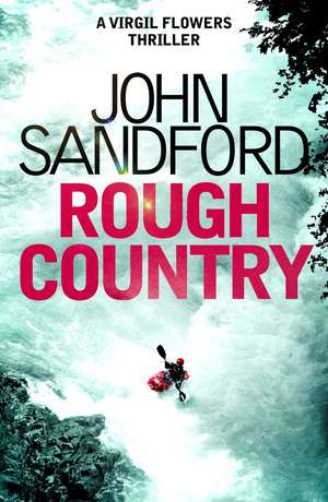 Rough Country: A Virgil Flowers thriller de John Sandford