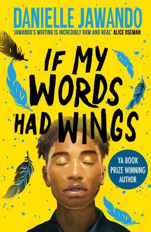 If My Words Had Wings de Danielle Jawando