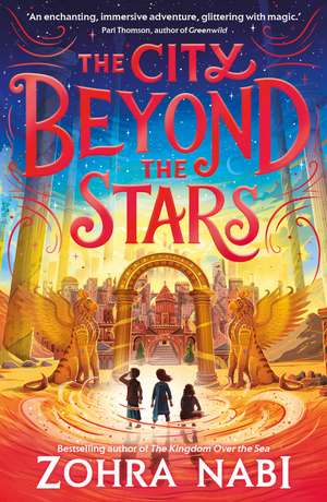 The City Beyond the Stars de Zohra Nabi