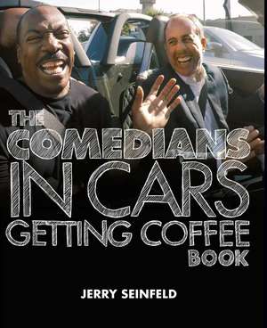 Comedians in Cars Getting Coffee de Jerry Seinfeld