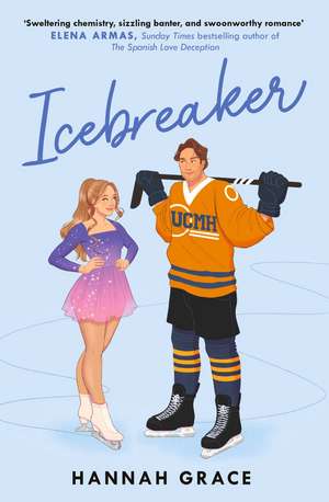 Icebreaker de Hannah Grace