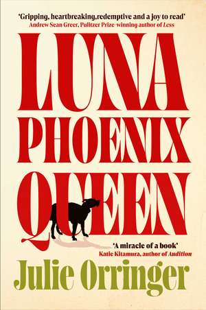 Luna, Phoenix, Queen de Julie Orringer