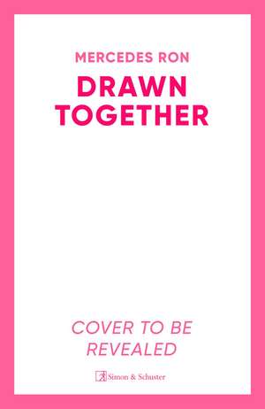 Drawn Together de Mercedes Ron