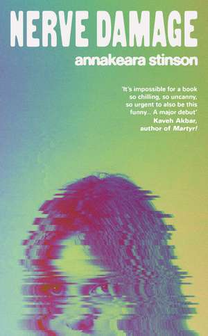 Nerve Damage de Annakeara Stinson