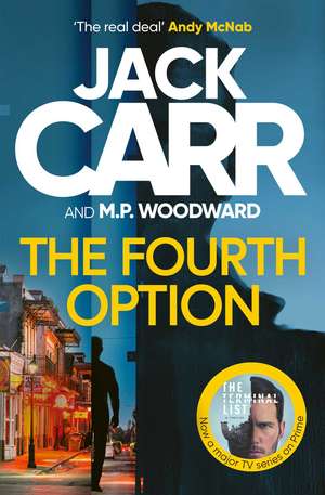The Fourth Option de Jack Carr