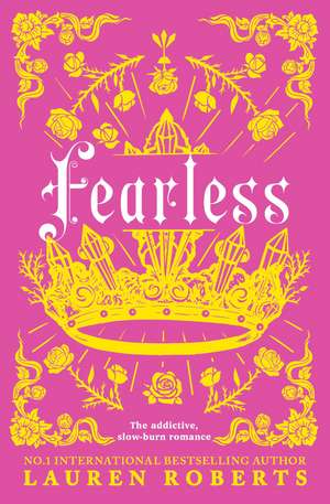 Fearless: The addictive, slow-burn romance of the summer de Lauren Roberts
