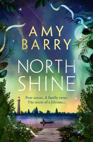 Northshine de Amy Barry