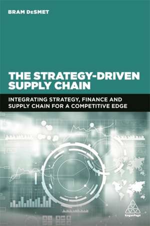 Strategy-Driven Supply Chain de Bram Desmet