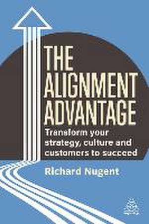 Alignment Advantage de Richard Nugent