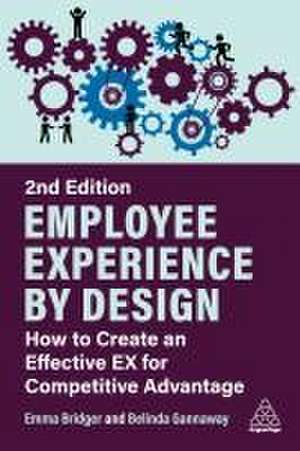 Employee Experience by Design de Emma Bridger