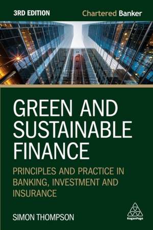 Green and Sustainable Finance de Simon Thompson