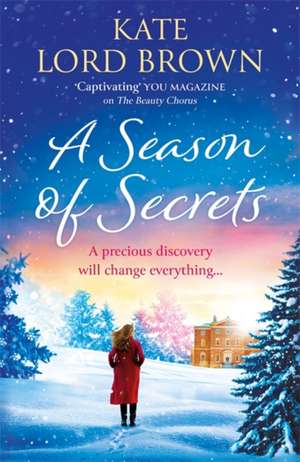 A Season of Secrets de Kate Lord Brown