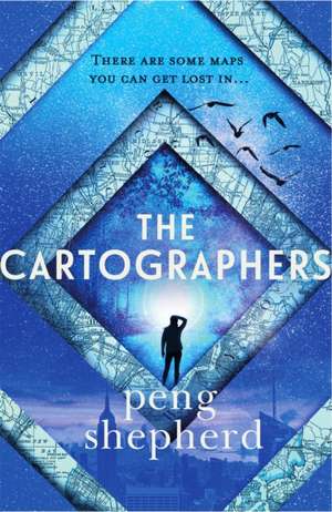The Cartographers de Peng Shepherd