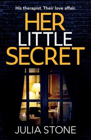 Stone, J: Her Little Secret de Julia Stone