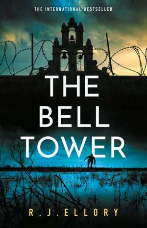 Bell Tower de R.J. Ellory