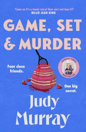Game, Set & Murder de Judy Murray