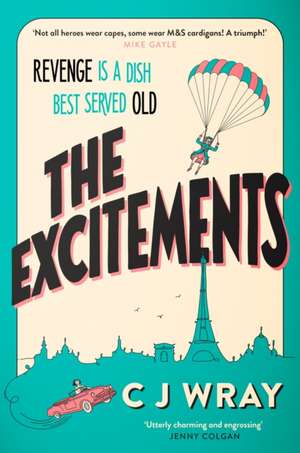 The Excitements de CJ Wray