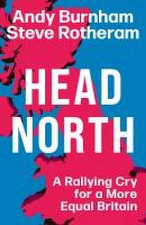 Head North de Andy Burnham