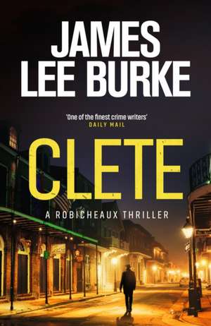 Clete de James Lee Burke