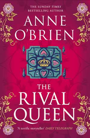 The Rival Queen de Anne O'Brien