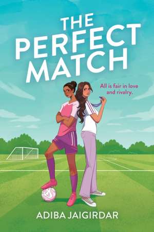 The Perfect Match de Adiba Jaigirdar