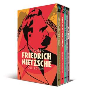 Classic Friedrich Nietzsche Collection de Frederich Nietzsche