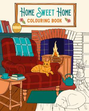 Home Sweet Home Colouring Book de Tansy Willow