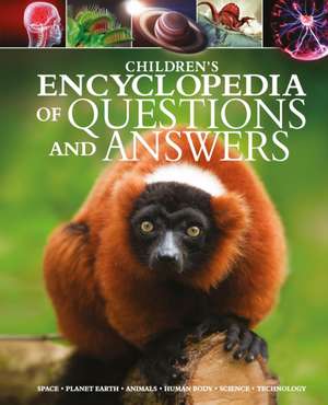 Children's Encyclopedia of Questions and Answers de Lisa Regan