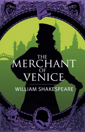 The Merchant of Venice de William Shakespeare