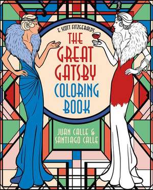 F. Scott Fitzgerald's the Great Gatsby Coloring Book de Juan Calle