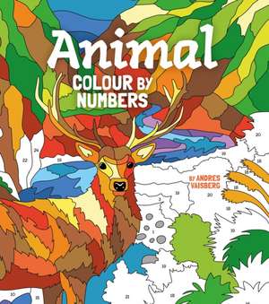 Animal Colour by Numbers de Arcturus Publishing Limited