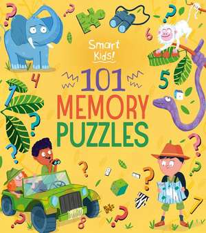 Smart Kids! 101 Memory Puzzles de Joe Fullman