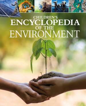 Children's Encyclopedia of the Environment de Helen Dwyer