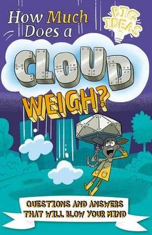 How Much Does a Cloud Weigh? de William Potter