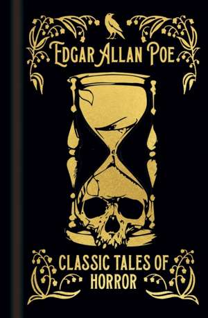 Edgar Allan Poe's Classic Tales of Horror de Edgar Allan Poe