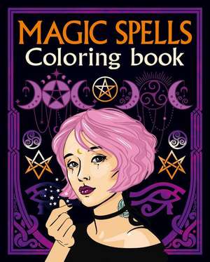 Magic Spells Coloring Book de Tansy Willow