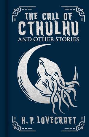 The Call of Cthulhu and Other Stories de H P Lovecraft