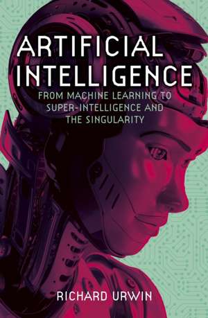 Artificial Intelligence de Richard Urwin