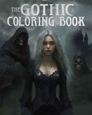 The Gothic Coloring Book de Tansy Willow