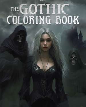Willow, T: Gothic Coloring Book