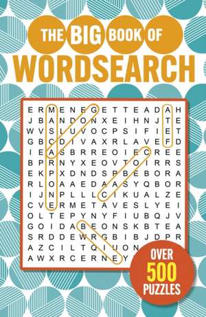 The Big Book of Wordsearch de Eric Saunders