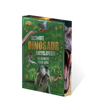 Ultimate Dinosaur Encyclopedia de Clare Hibbert