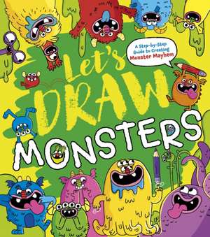 Let's Draw Monsters de Lisa Regan