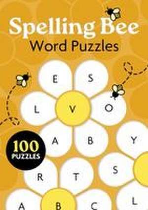 Spelling Bee Word Puzzles de Felicity Forster