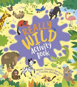 Really Wild Activity Book de Em Bruce