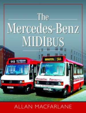 The Mercedes Benz Midibus de Allan Macfarlane