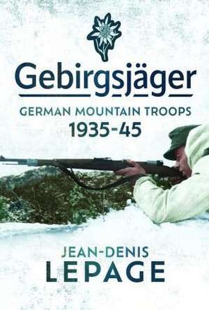 Gebirgsjager de Jean-Denis Lepage